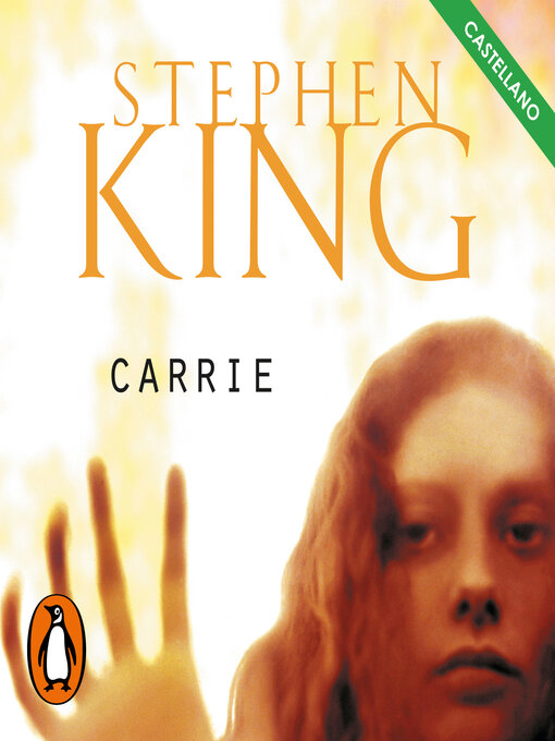 Title details for Carrie (castellano) by Stephen King - Available